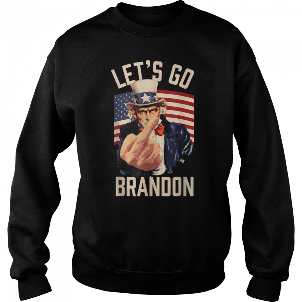 Funny Let's Go Brandon Uncle Sam Let's Go Brandon Chant T- B09K3NY5QJ Unisex Sweatshirt