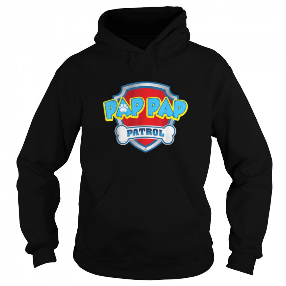 Funny Pap Pap Patrol - Dog Mom, Dad For Men Women T- B09JSN5134 Unisex Hoodie