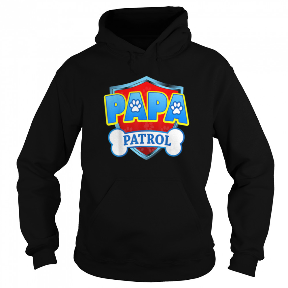 Funny Papa Patrol - Dog Mom, Dad For Men Women T- B09JW1FCS6 Unisex Hoodie