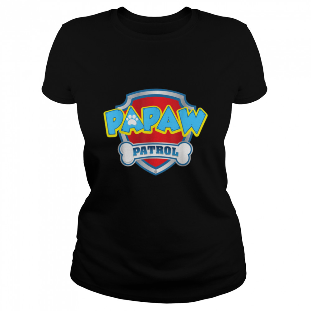 Funny Papaw Patrol - Dog Mom, Dad For Men Women T- B09JSJ83DP Classic Women's T-shirt