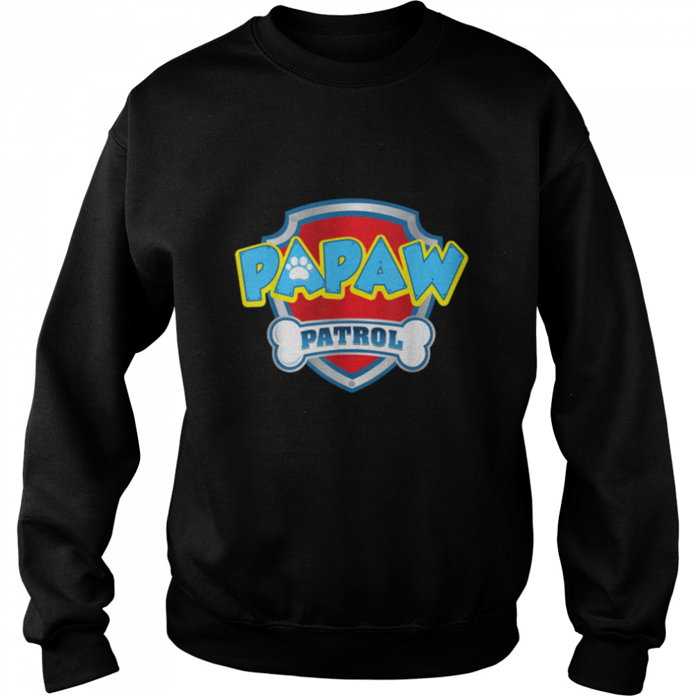 Funny Papaw Patrol - Dog Mom, Dad For Men Women T- B09JSJ83DP Unisex Sweatshirt