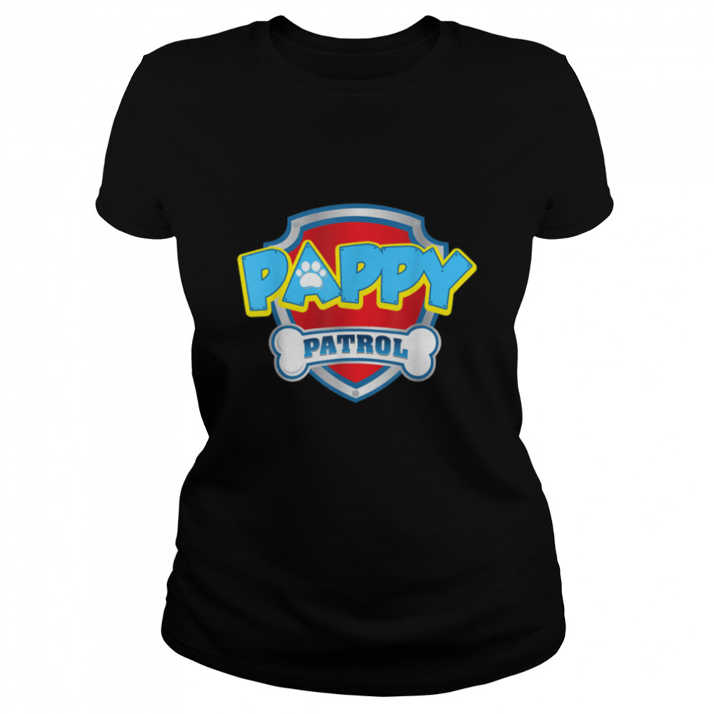 Funny Pappy Patrol - Dog Mom, Dad For Men Women T- B09JSJCCPW Classic Women's T-shirt