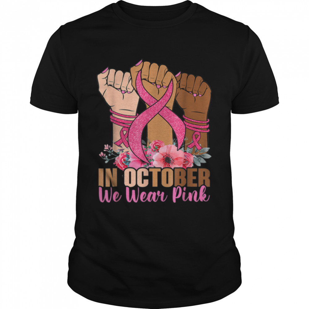 Hand In october we wear pink breast cancer awareness month T- B09K3S22TF Classic Men's T-shirt