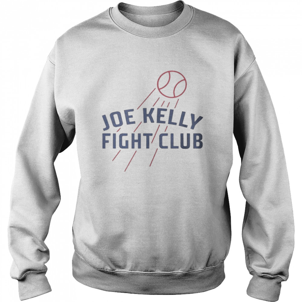 Joe Kelly Fight Club Baseball Tee shirt Unisex Sweatshirt