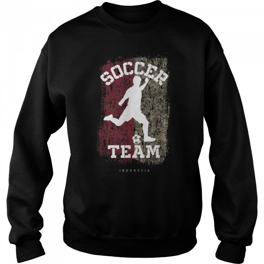 Soccer Indonesia Flag Football Team Soccer Player T- B09JPFS3TK Unisex Sweatshirt