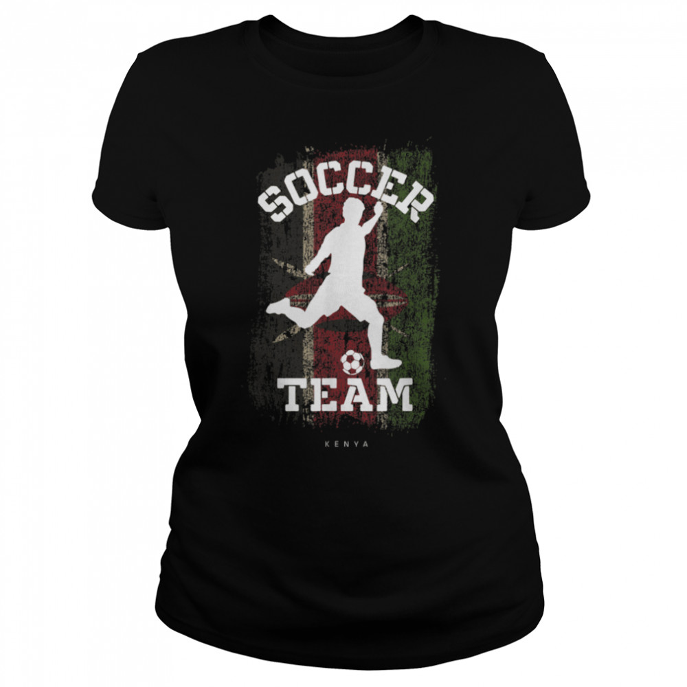 Soccer Kenya Flag Football Team Soccer Player T- B09JPF5YXC Classic Women's T-shirt