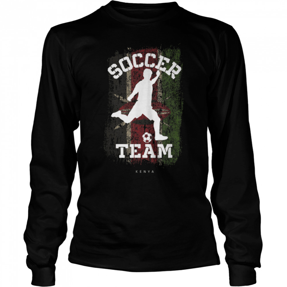 Soccer Kenya Flag Football Team Soccer Player T- B09JPF5YXC Long Sleeved T-shirt