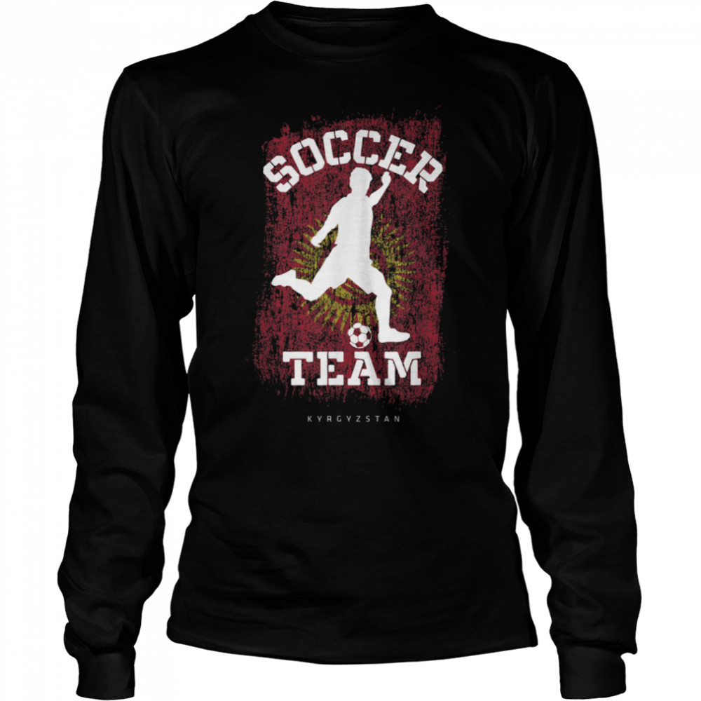 Soccer Kyrgyzstan Flag Football Team Soccer Player T- B09JPFZWNM Long Sleeved T-shirt