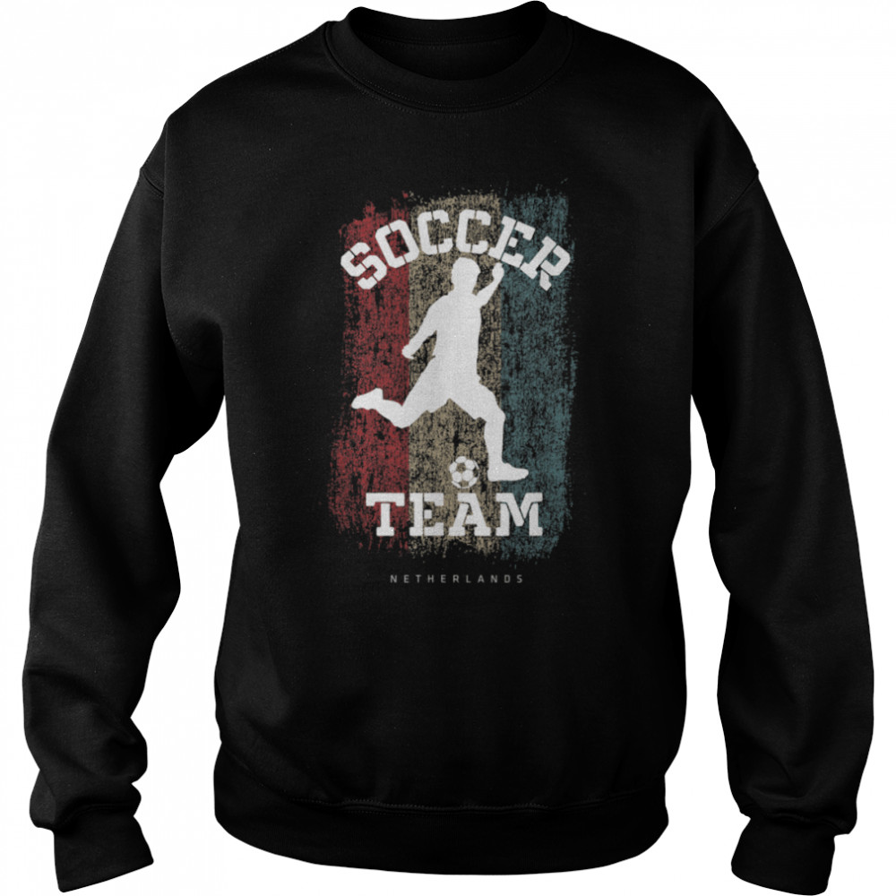 Soccer Netherlands Flag Football Team Soccer Player T- B09JPD4FQ7 Unisex Sweatshirt