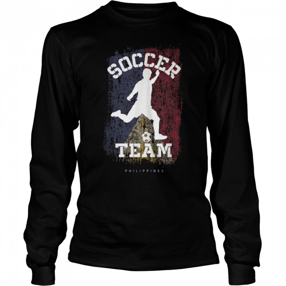 Soccer Philippines Flag Football Team Soccer Player T- B09JPFY5VT Long Sleeved T-shirt