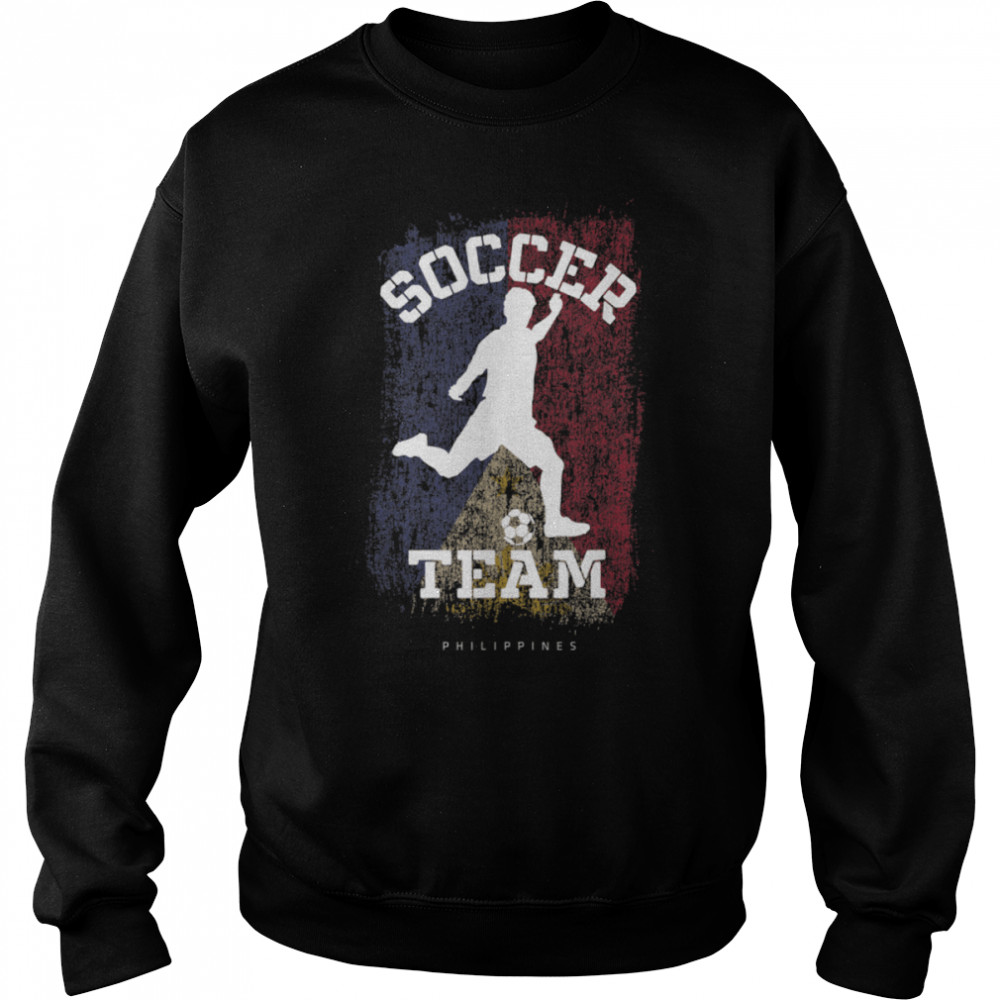 Soccer Philippines Flag Football Team Soccer Player T- B09JPFY5VT Unisex Sweatshirt