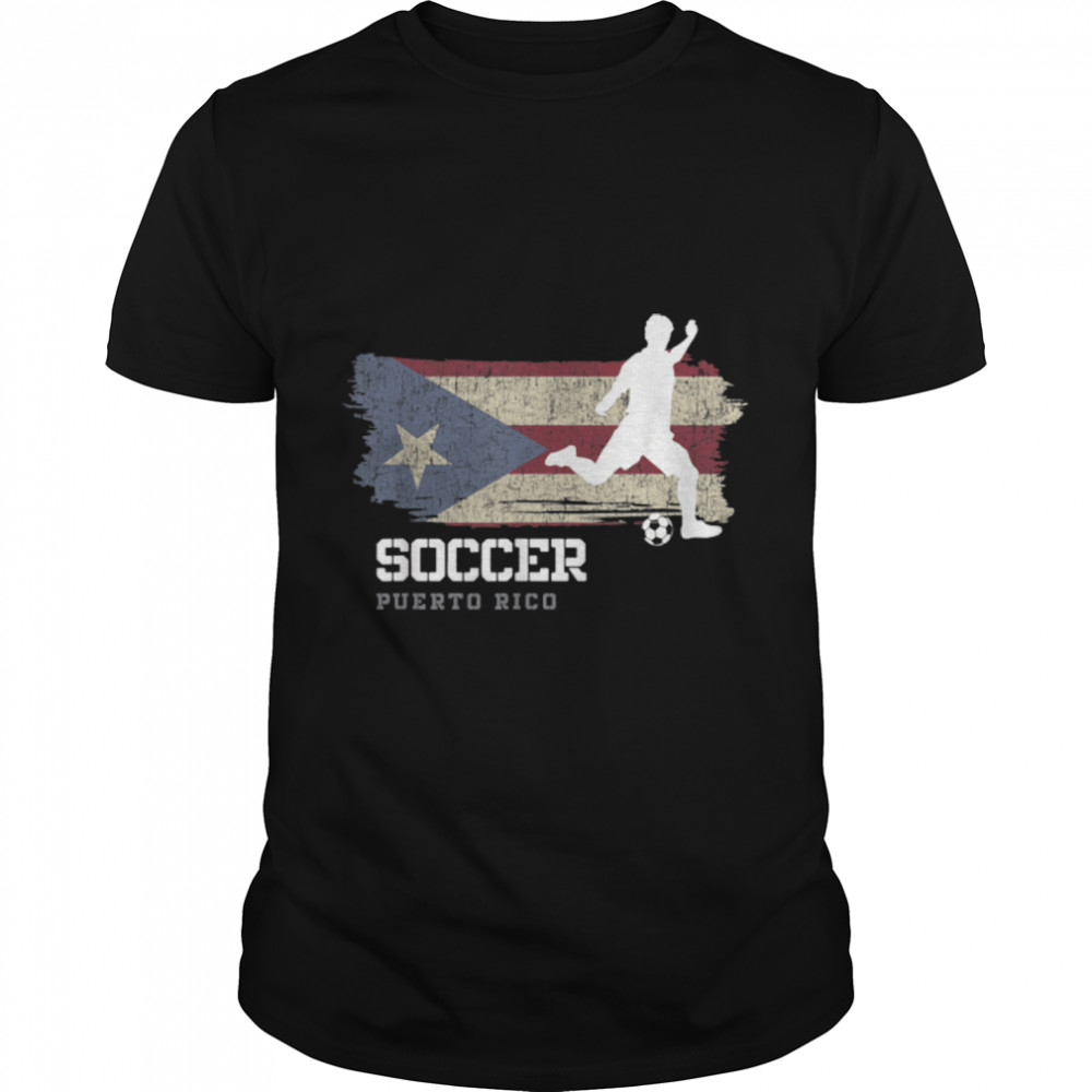 Soccer Puerto Rico Flag Football Team Soccer Player T- B09K1TQTGQ Classic Men's T-shirt