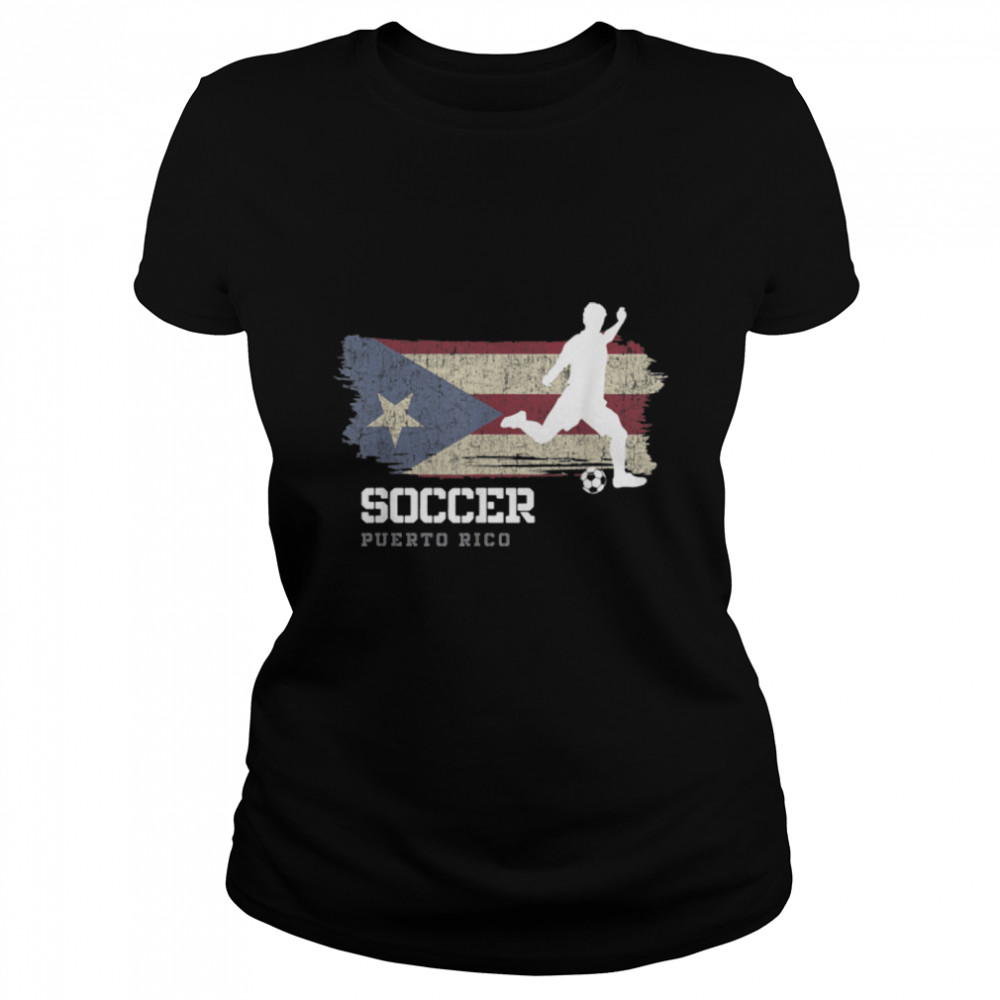 Soccer Puerto Rico Flag Football Team Soccer Player T- B09K1TQTGQ Classic Women's T-shirt