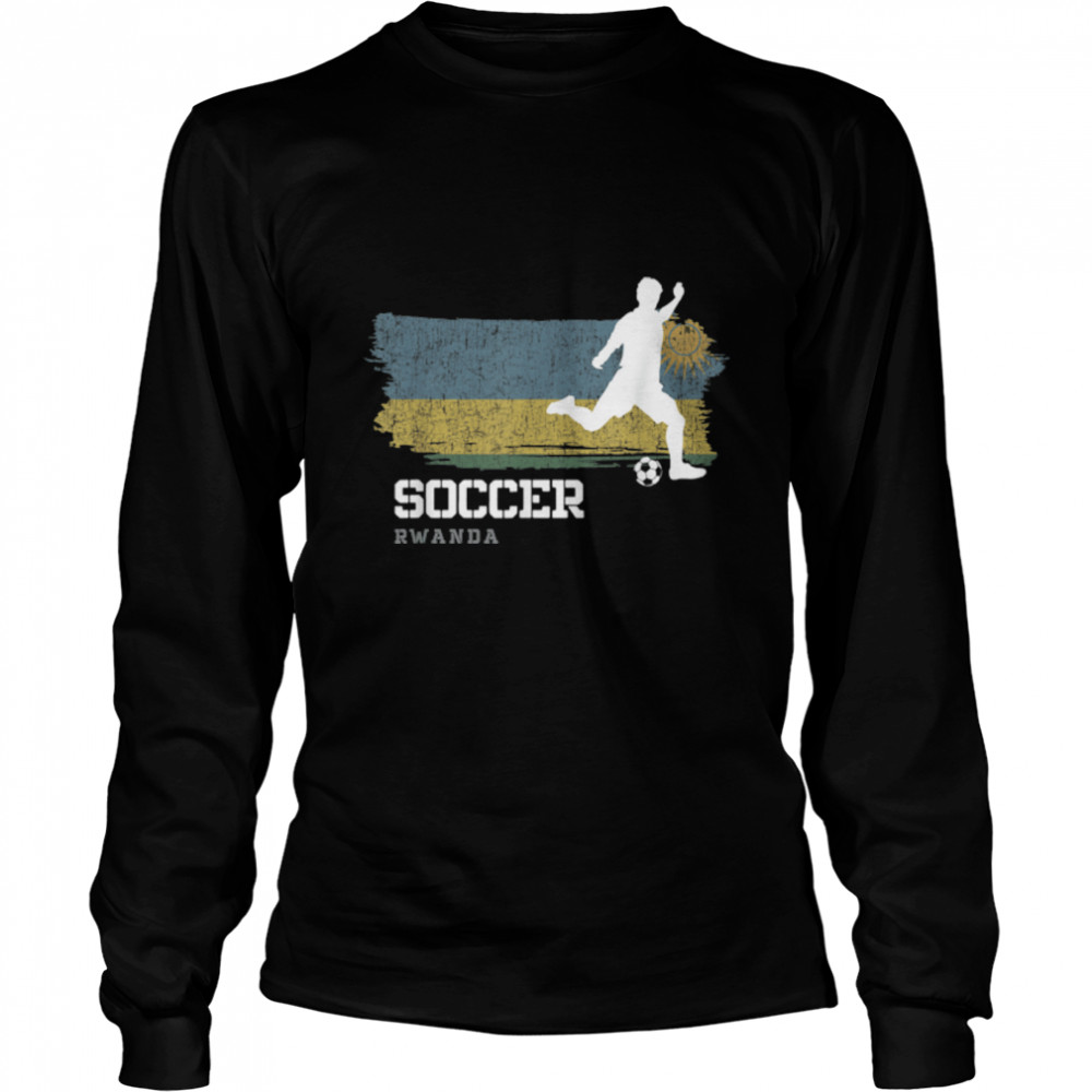 Soccer Rwanda Flag Football Team Soccer Player T- B09K11PGCV Long Sleeved T-shirt