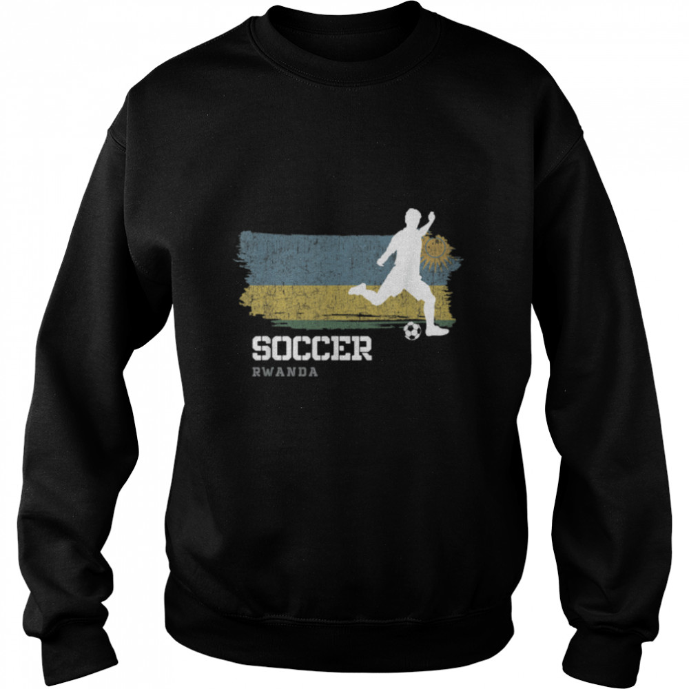 Soccer Rwanda Flag Football Team Soccer Player T- B09K11PGCV Unisex Sweatshirt