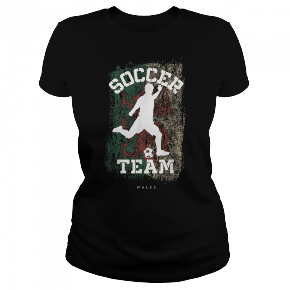 Soccer Wales Flag Football Team Soccer Player T- B09JPD71HL Classic Women's T-shirt