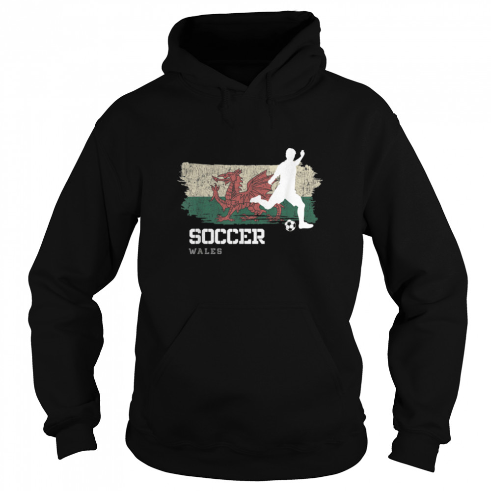 Soccer Wales Flag Football Team Soccer Player T- B09K21RC3V Unisex Hoodie