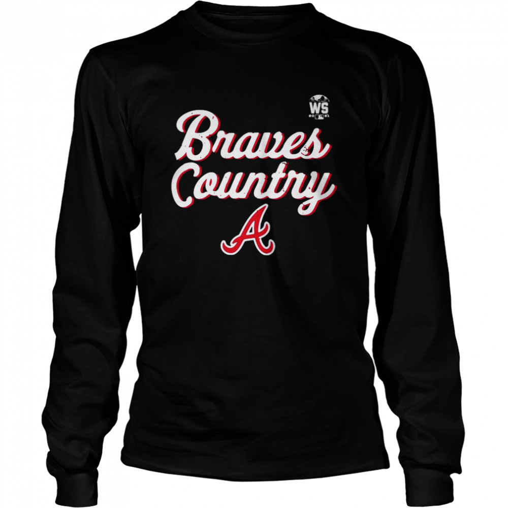 Atlanta Braves World Series 2021 Braves Country Long Sleeved T-shirt