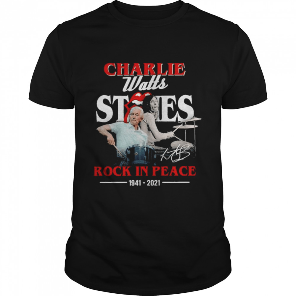 Charlie Watts Stones Rock In Peace 1941-2021 Signature Classic Men's T-shirt