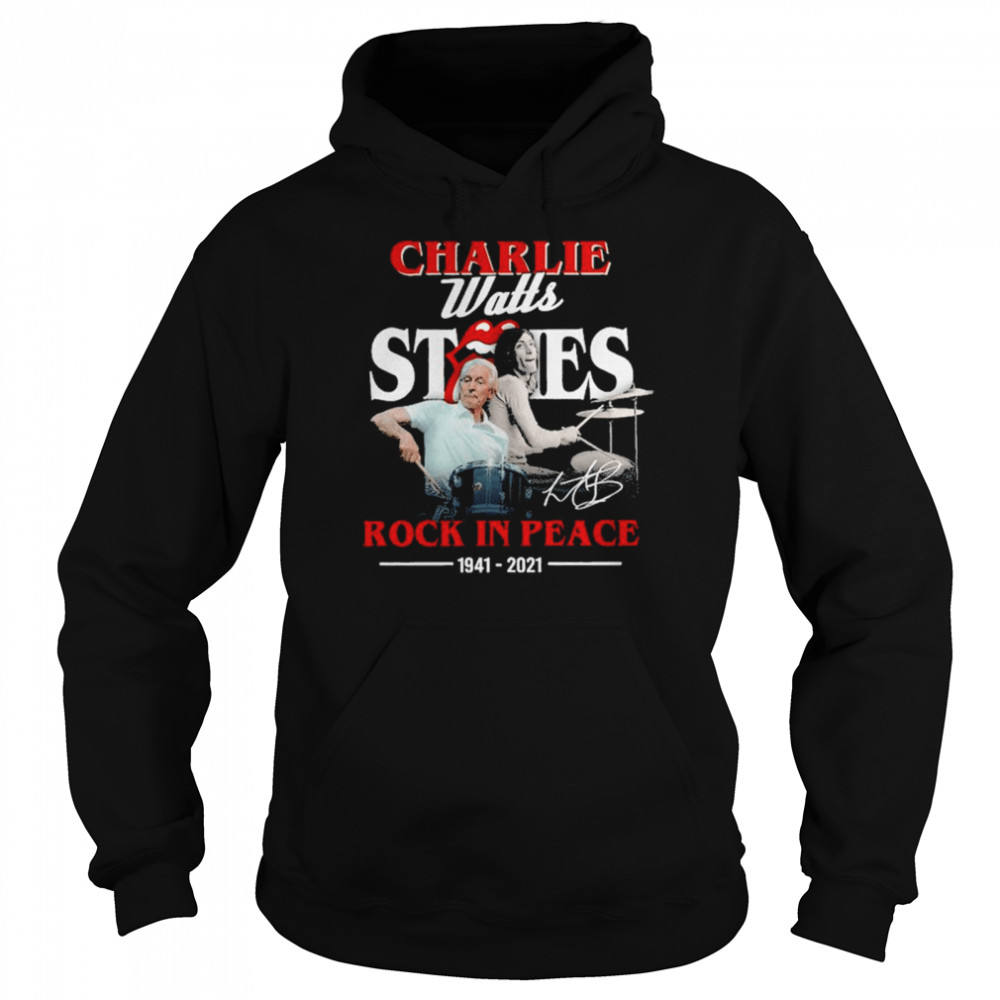 Charlie Watts Stones Rock In Peace 1941-2021 Signature Unisex Hoodie