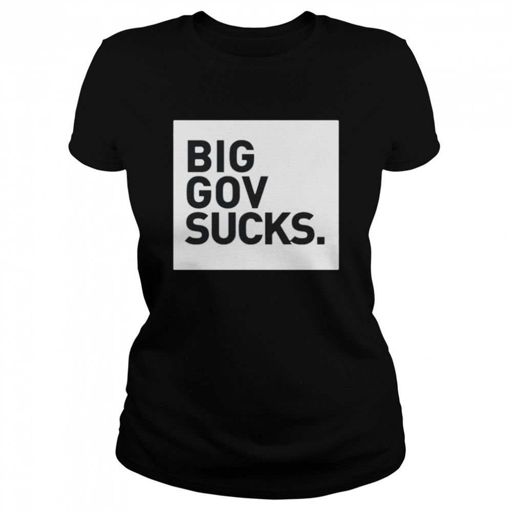 Courtney holland big gov sucks shirt Classic Women's T-shirt