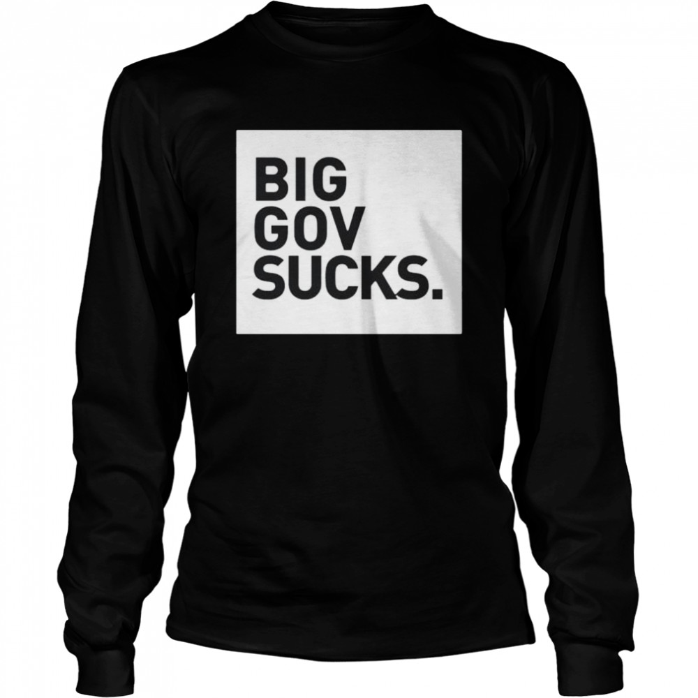 Courtney holland big gov sucks shirt Long Sleeved T-shirt