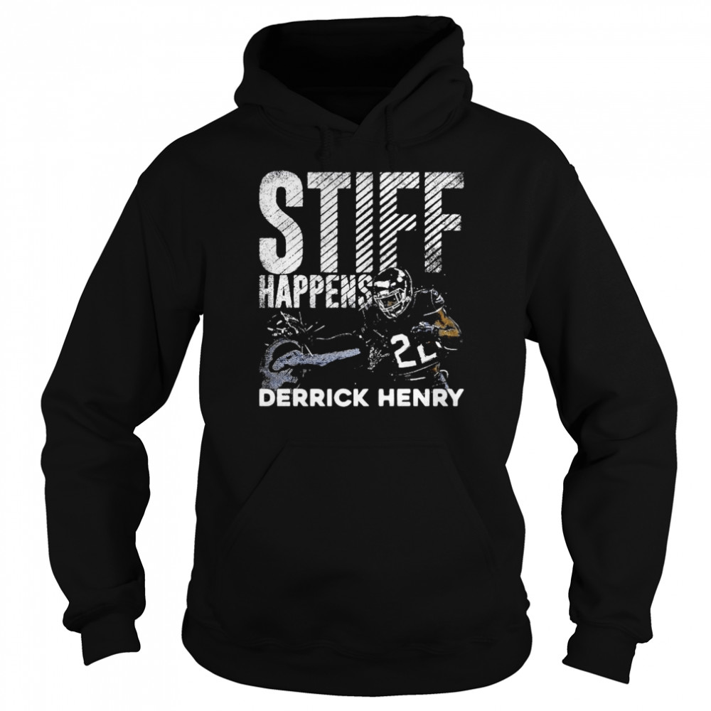 Derrick Henry Stiff Happens Unisex Hoodie