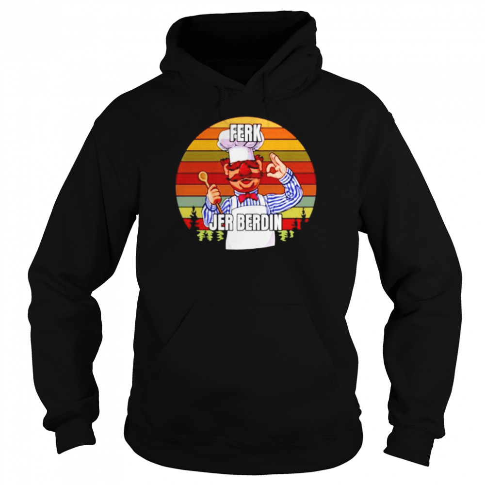 Ferk Jer Berdin vintage shirt Unisex Hoodie