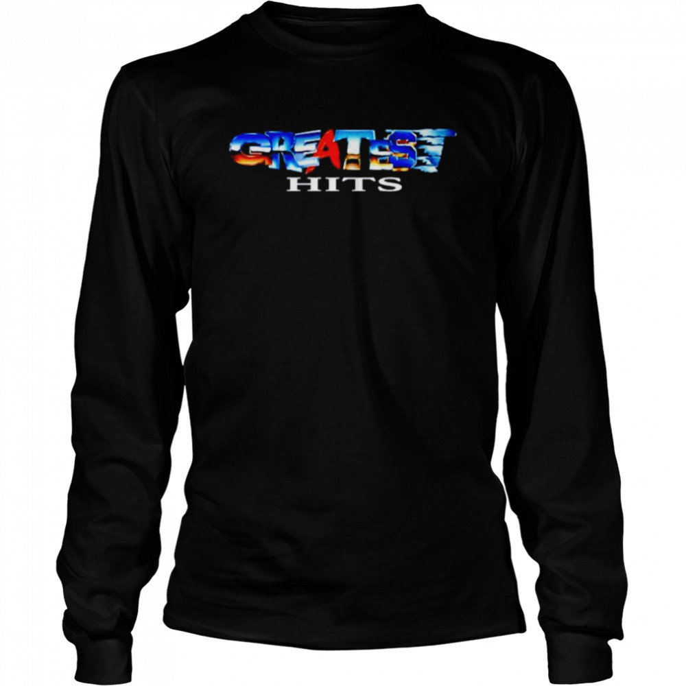 Greatest hits shirt Long Sleeved T-shirt