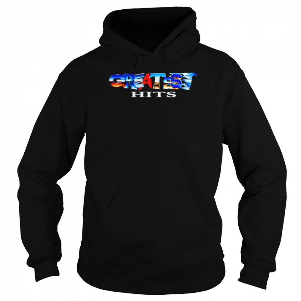 Greatest hits shirt Unisex Hoodie