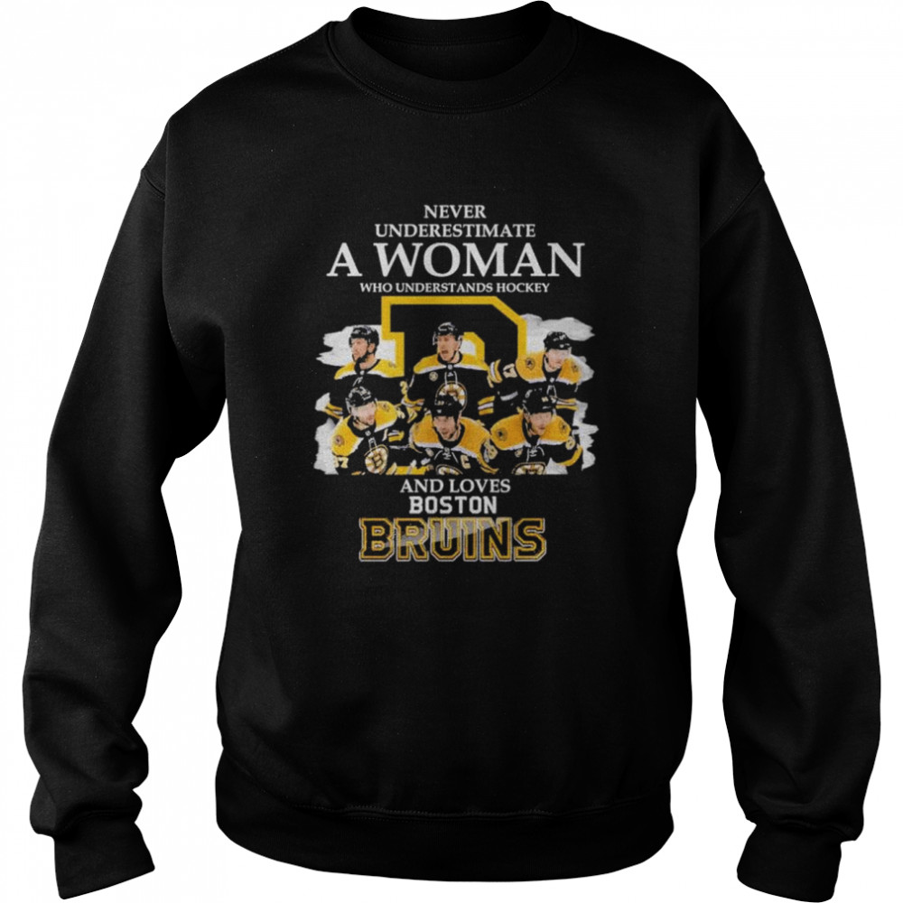 Never underestimate an old woman who understands hockey and loves Bruins shirt Unisex Sweatshirt