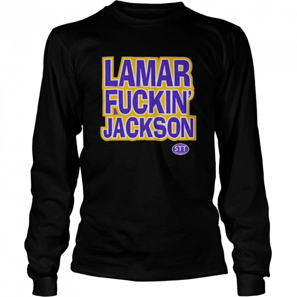 Top lamar Fuckin Jackson shirt Long Sleeved T-shirt
