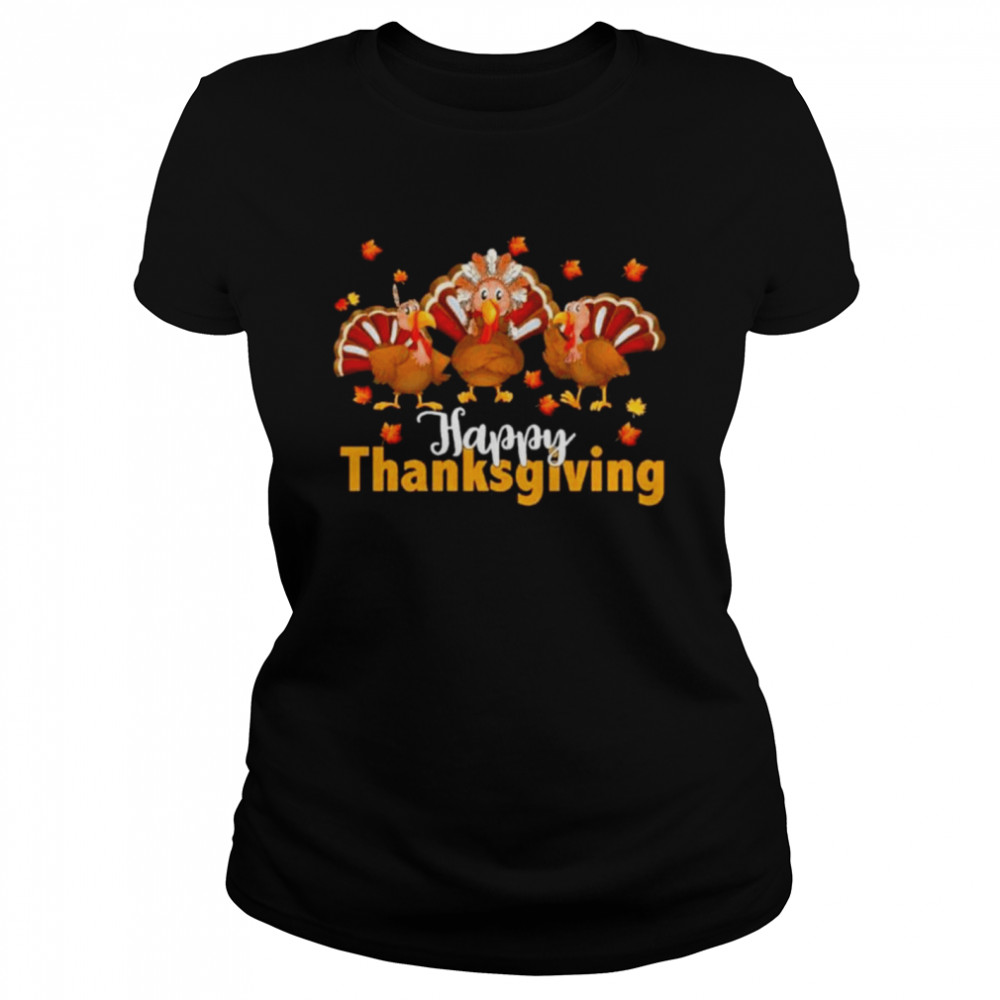 Turkey happy Thanksgiving shirt Classic Women's T-shirt