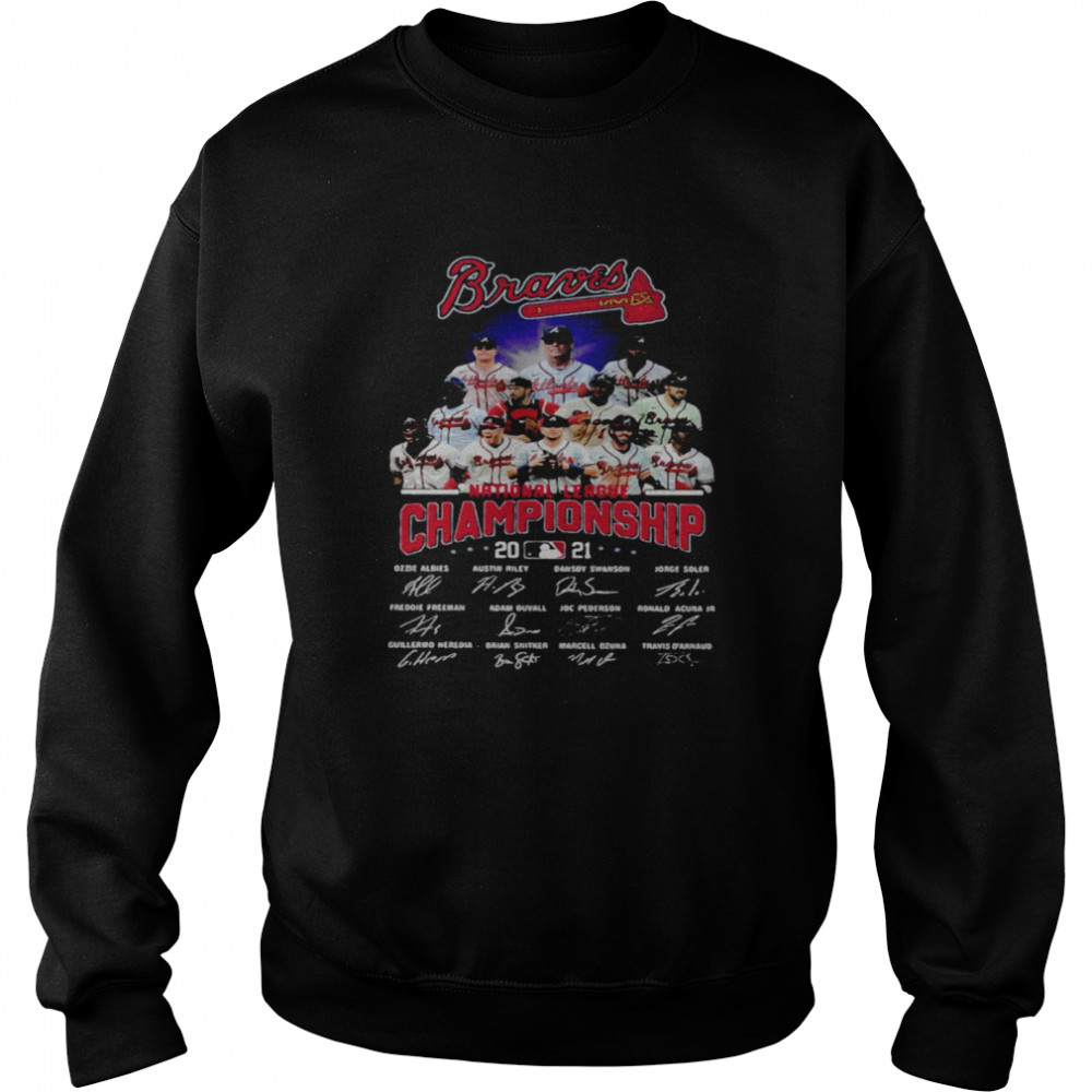 Atlanta Braves national league championship 2021 signatures shirt Unisex Sweatshirt