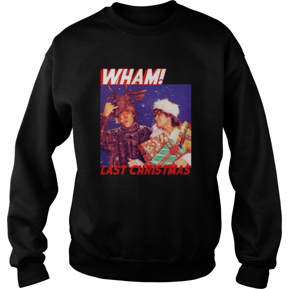 George Michael Last Christmas Wham Unisex Sweatshirt