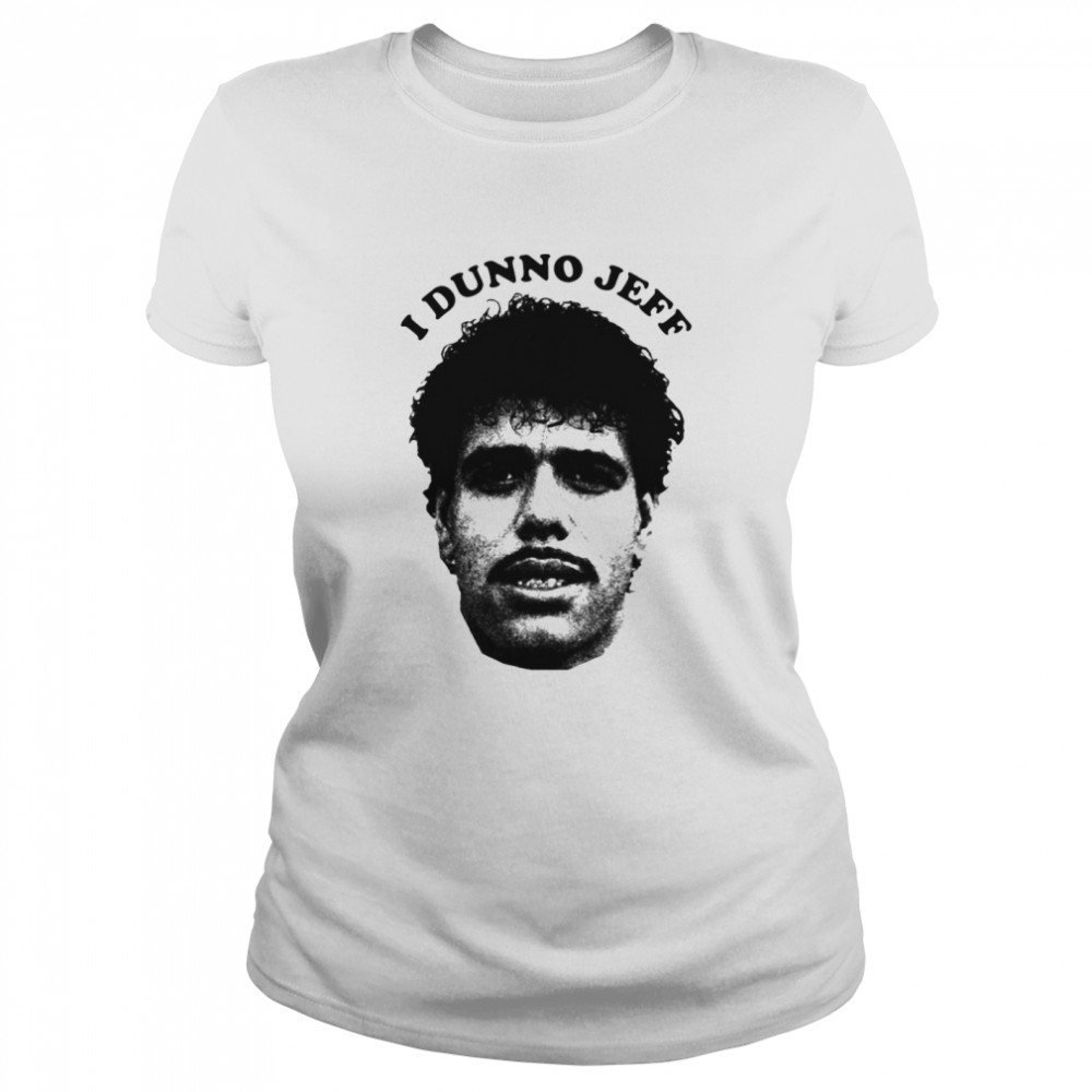 I Dunno Jeff Chris Kamara T-shirt Classic Women's T-shirt