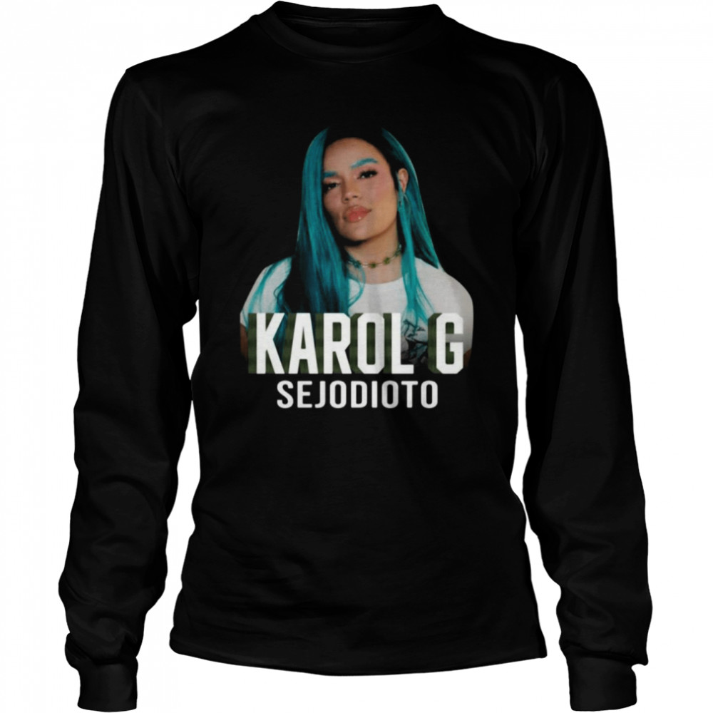 Karol G sejodioto shirt Long Sleeved T-shirt