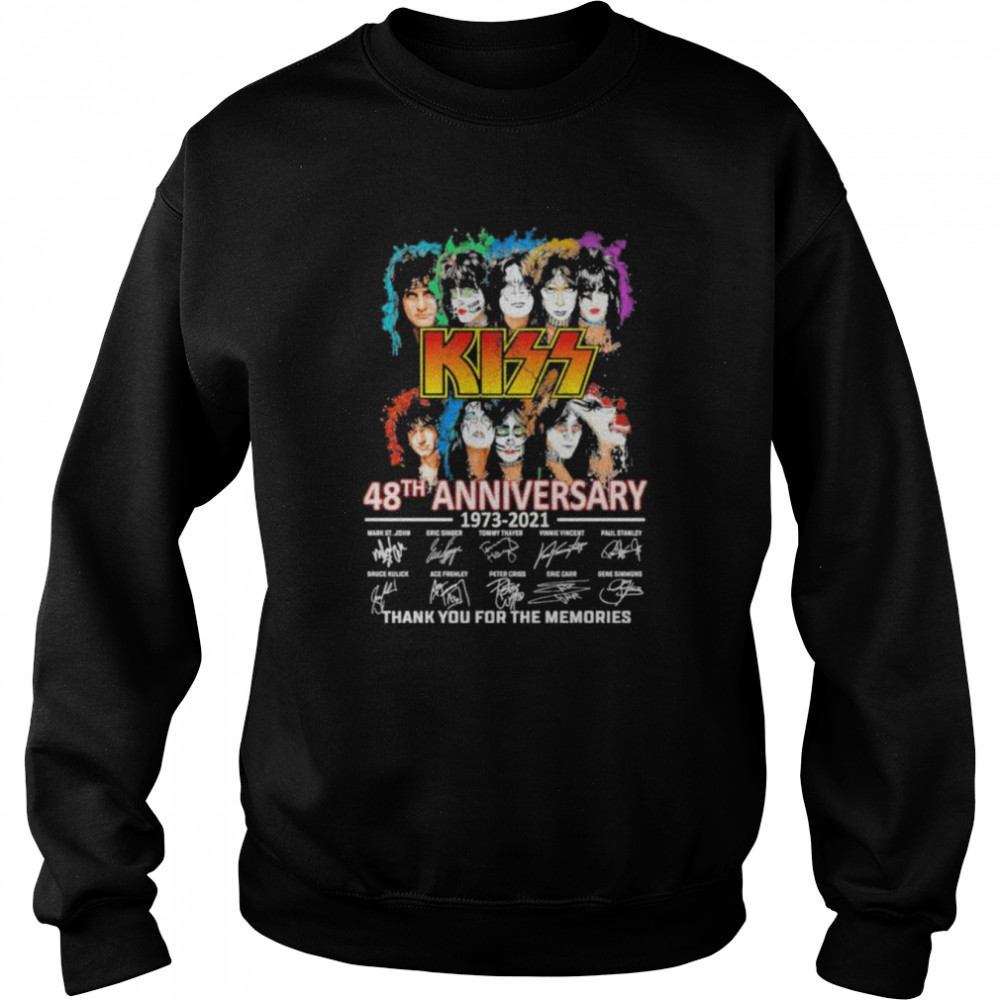 Kiss 48th anniversary 1973 2021 thank you for the memories signatures shirt Unisex Sweatshirt