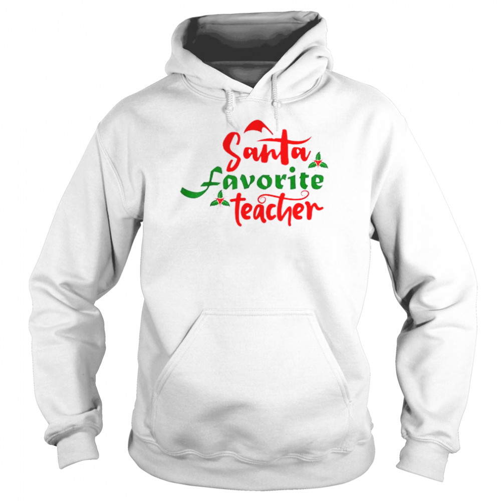 Santa’s Favorite Teacher Christmas Santa Hat Lights Sweatshirt Unisex Hoodie