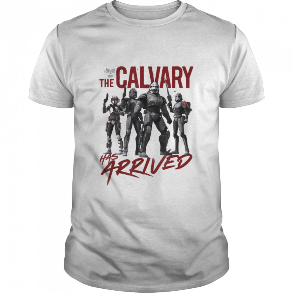 Star Wars The Bad Batch The Calvary Has Arrived T- Classic Men's T-shirt