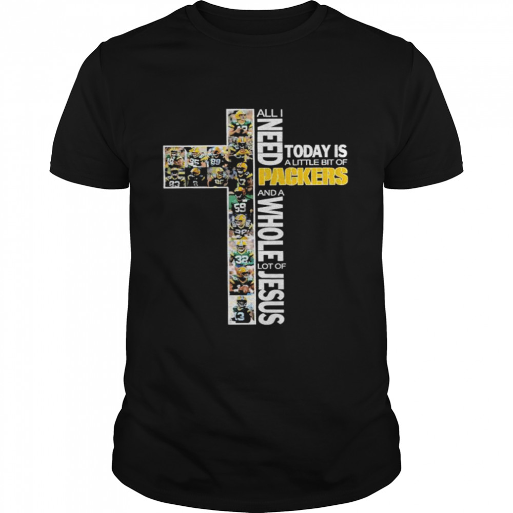 All I need today is a little bit of Green Bay Packers and a whole lot of Jesus shirt Classic Men's T-shirt