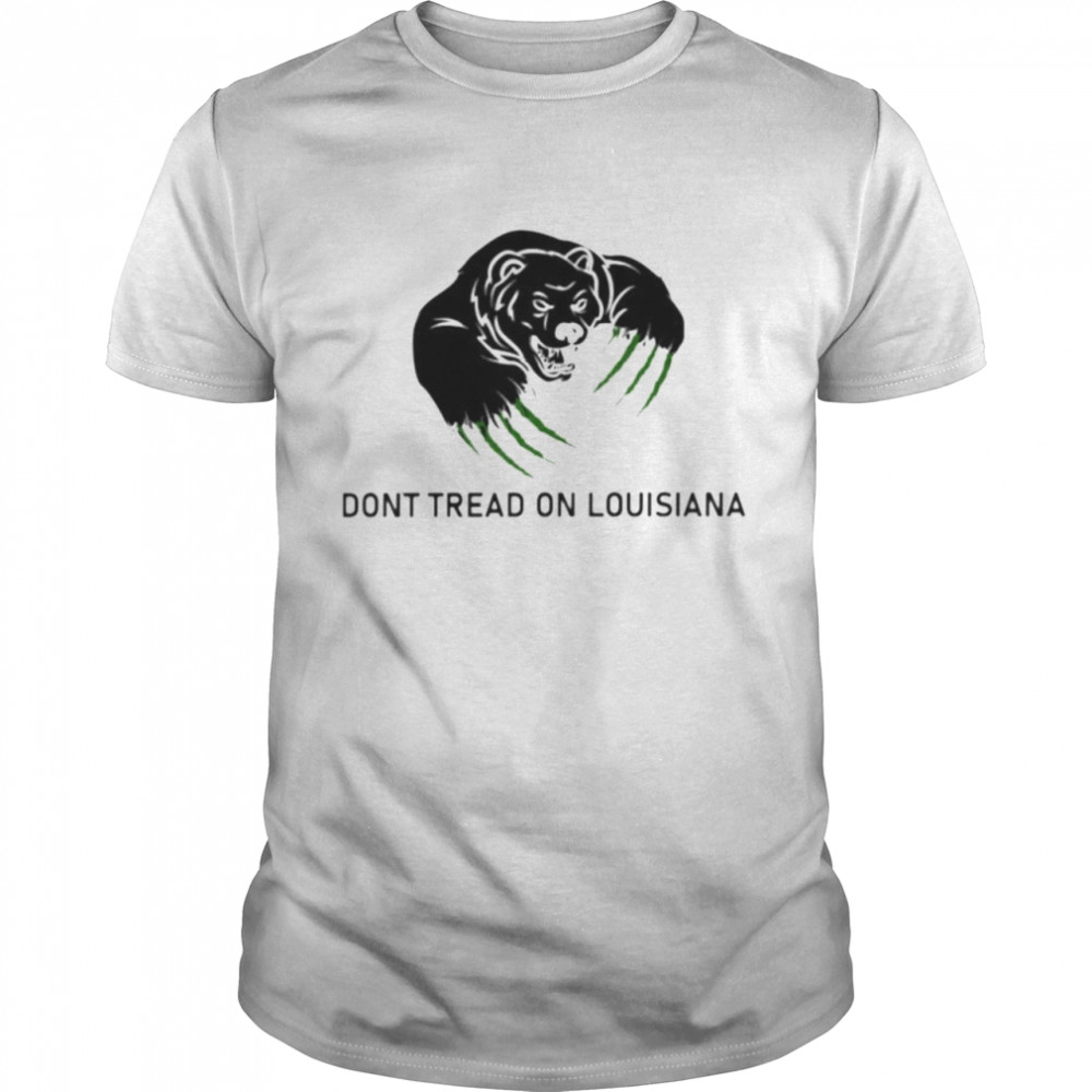 bear don’t tread on Louisiana shirt Classic Men's T-shirt