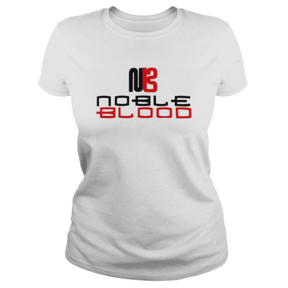 Noble blood shirt Classic Women's T-shirt