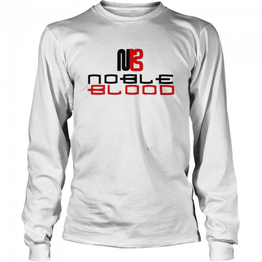 Noble blood shirt Long Sleeved T-shirt