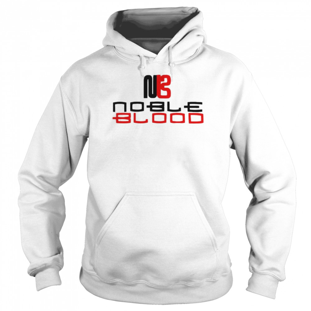 Noble blood shirt Unisex Hoodie