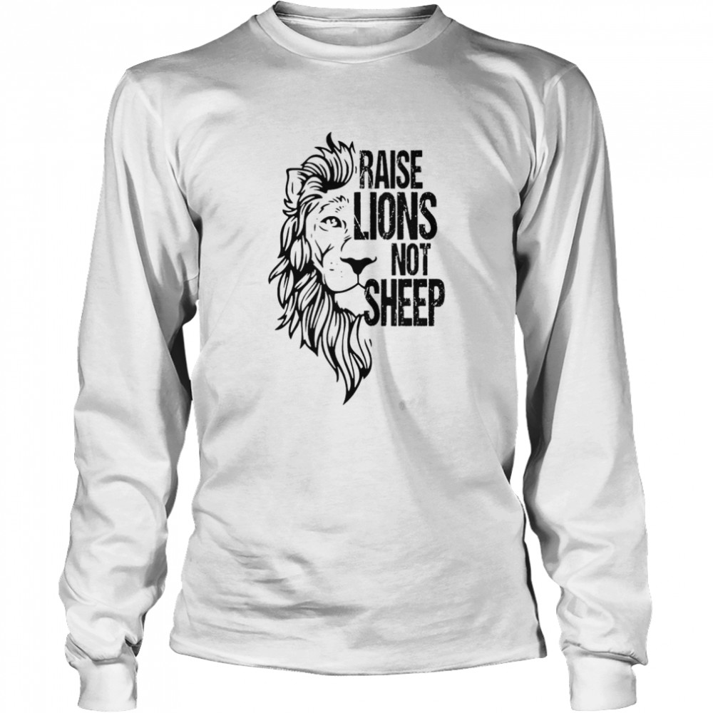 Rase Lions not sheep shirt Long Sleeved T-shirt