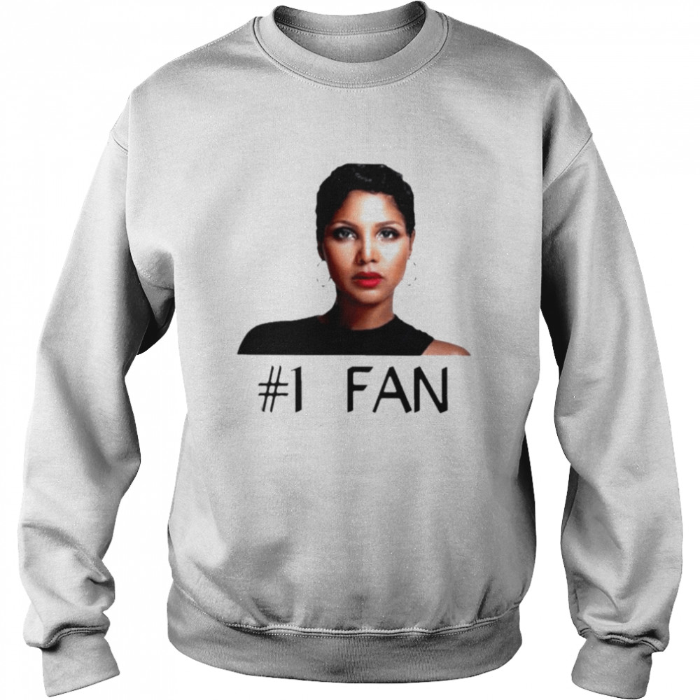 Toni Braxton 1 Fan shirt Unisex Sweatshirt