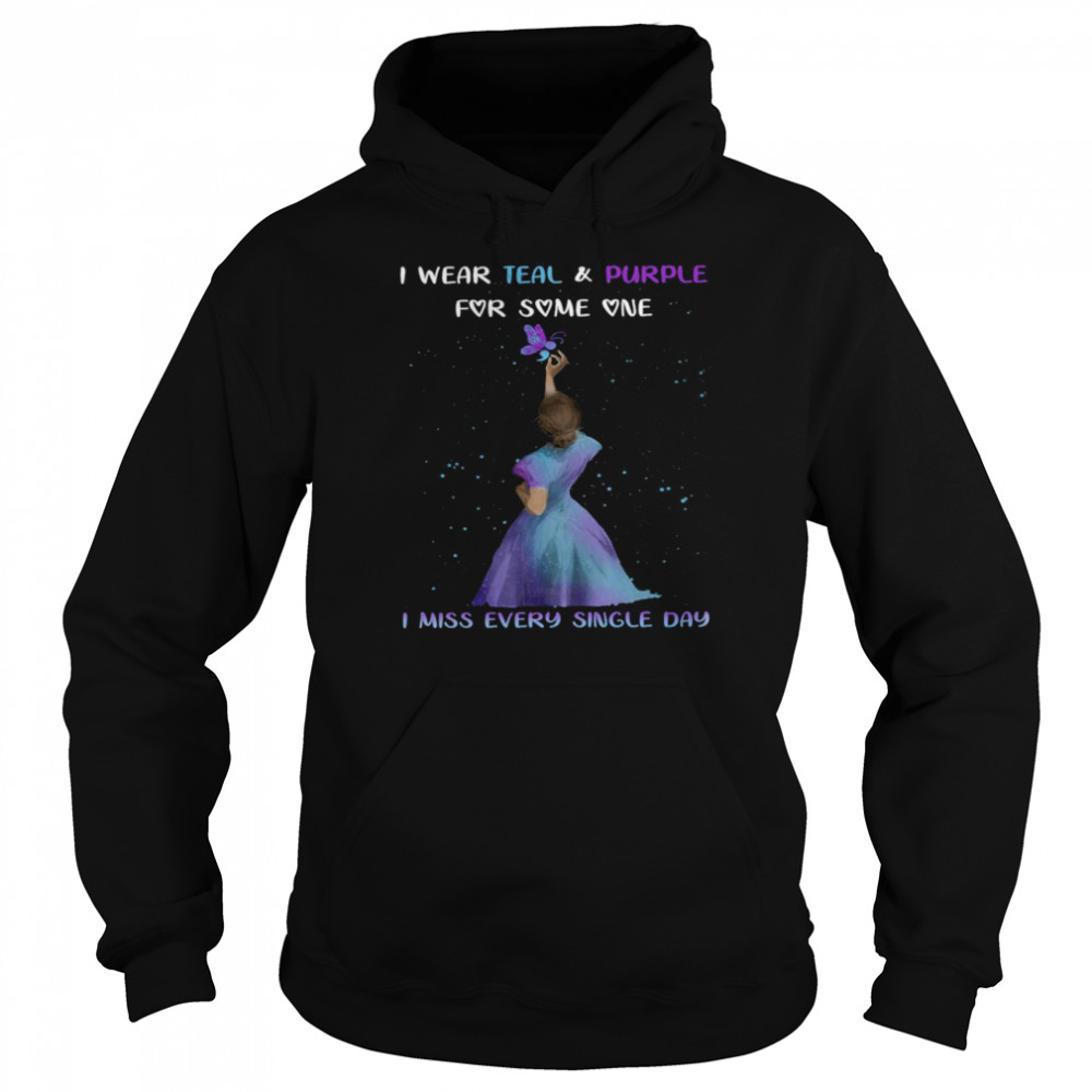 Butterfly Girl I Wear Teal And Purple For Some One I Miss Every Single Day T-shirt Unisex Hoodie