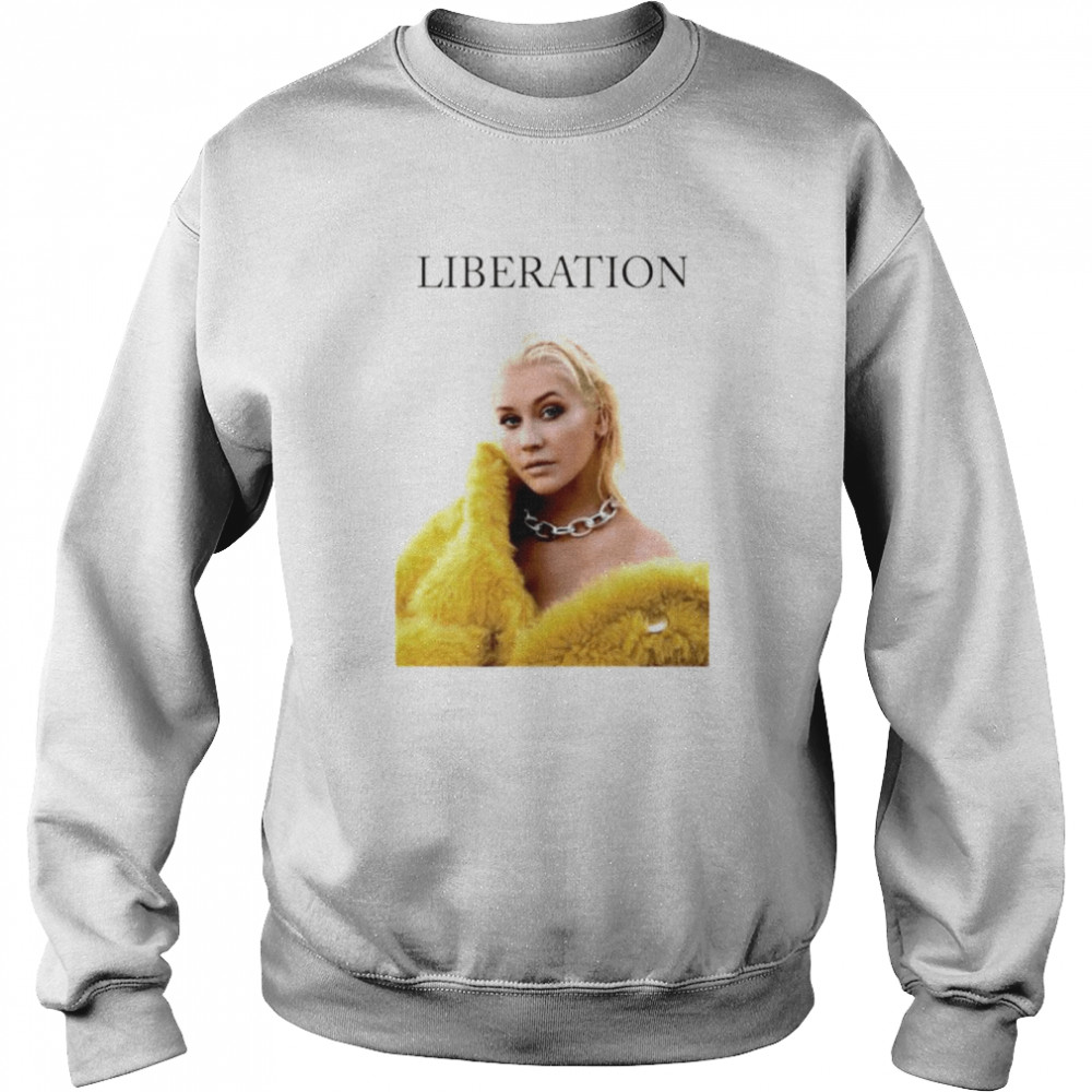 christina Aguilera Liberation shirt Unisex Sweatshirt