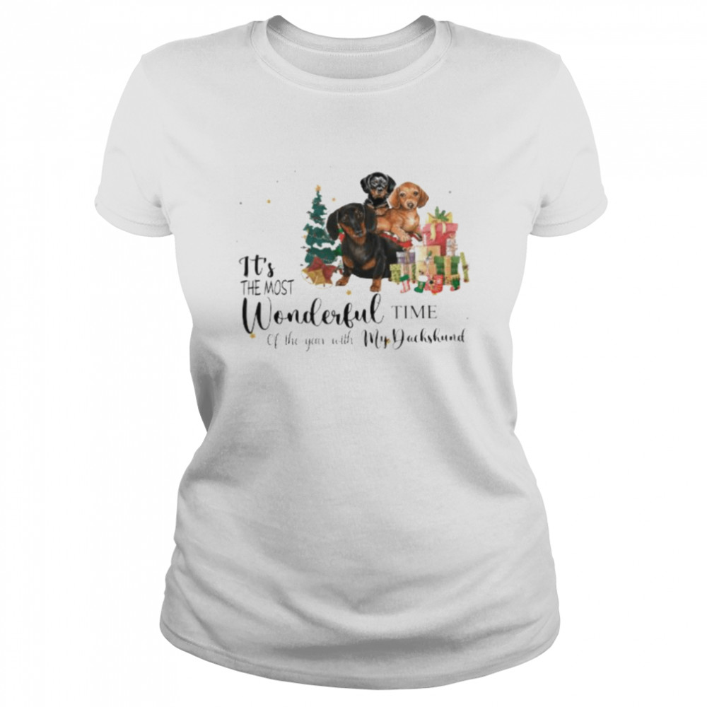 It’s the most wonderful time of the years with my Dachshunds Christmas shirt Classic Women's T-shirt